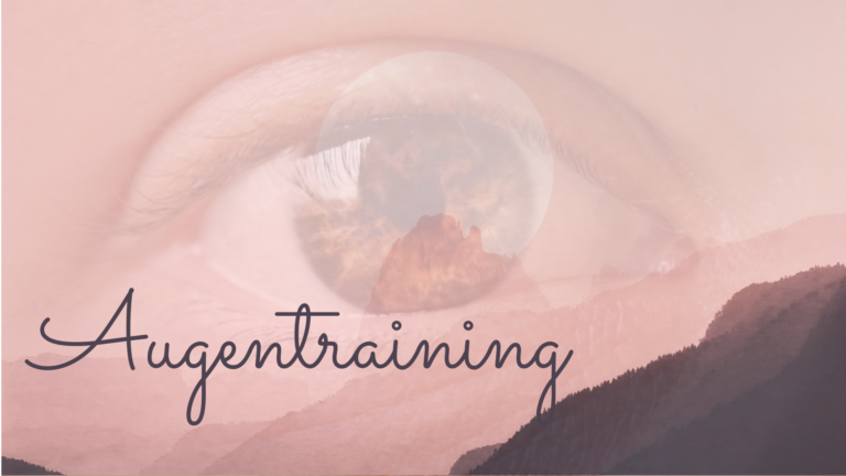 augentraining Veranstaltung Vortrag Workshop Unterammergau